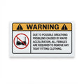 Warning - Remove Tight Fitting Clothing